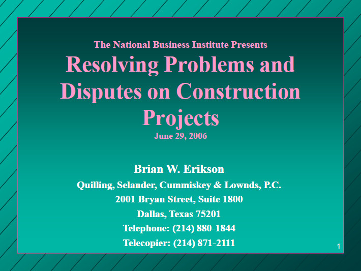Resolving Problems & Disputes on Construction Projects